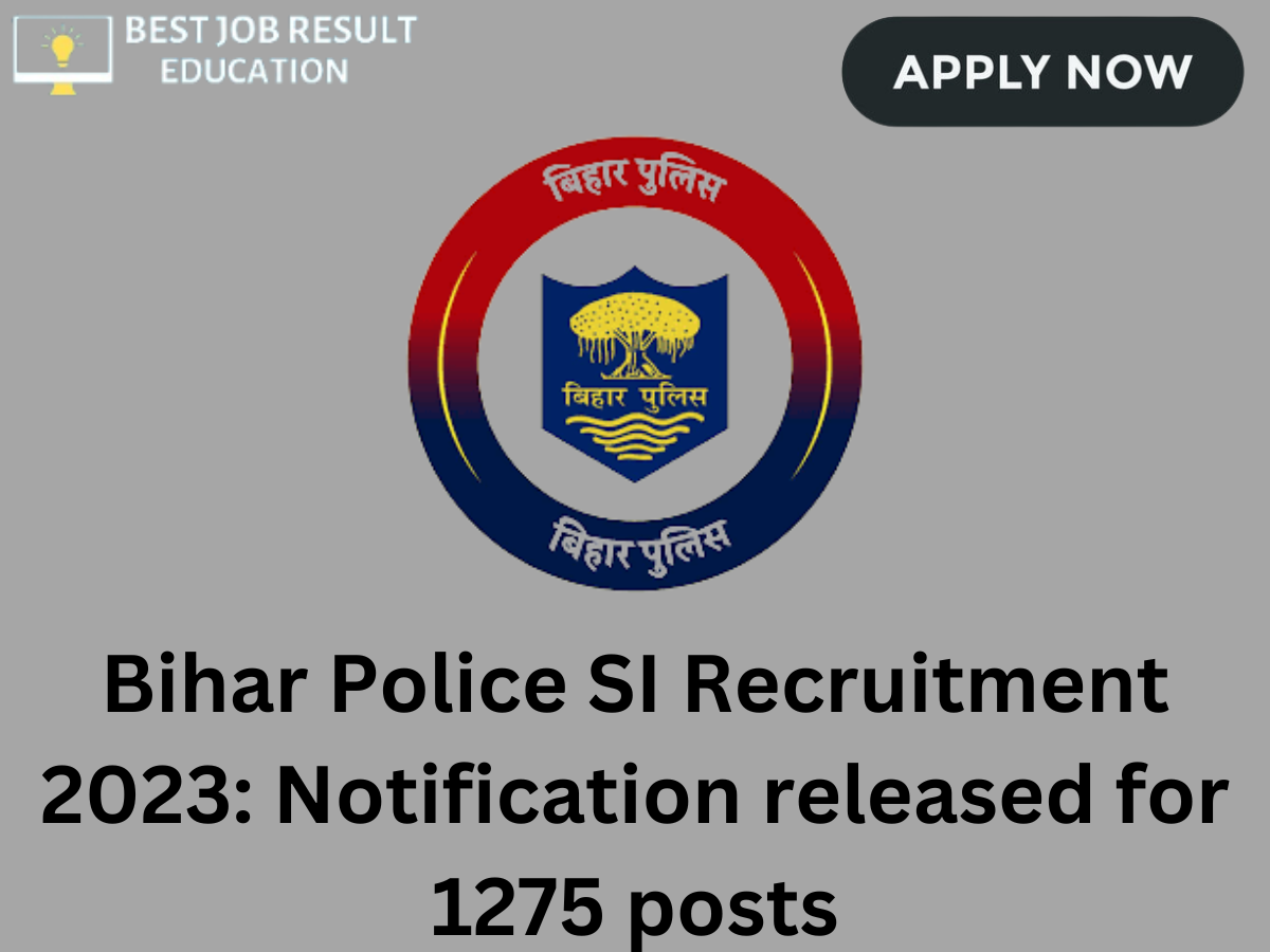 Bihar Police SI Recruitment 2023