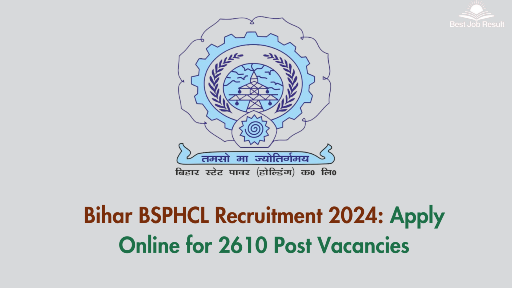 Bihar BSPHCL Recruitment 2024: Apply Online for 2610 Post Vacancies