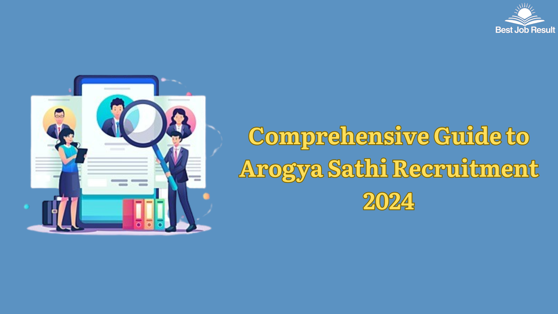 Comprehensive Guide to Arogya Sathi Recruitment 2024