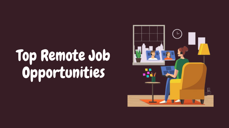 Top Remote Job Opportunities