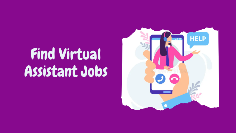 Find Virtual Assistant Jobs